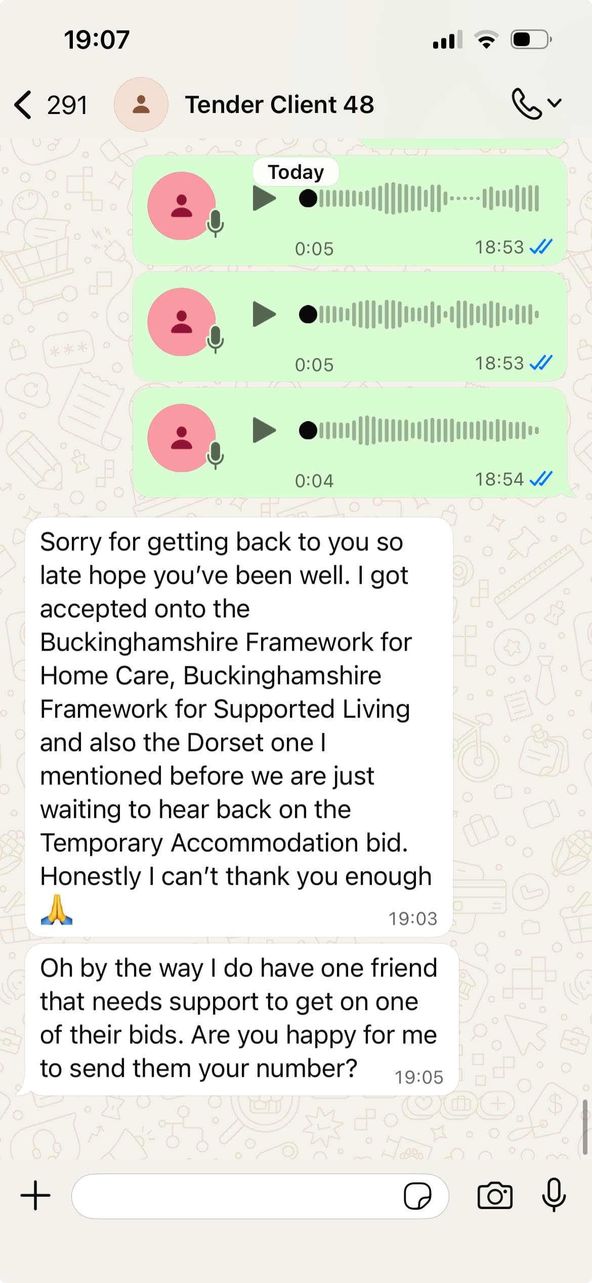 WhatsApp message from a care provider: I got accepted onto the Buckinghamshire Framework for Home Care, Buckinghamshire Framework for Supported Living and also the Dorset one. Honestly I can't thank you enough.